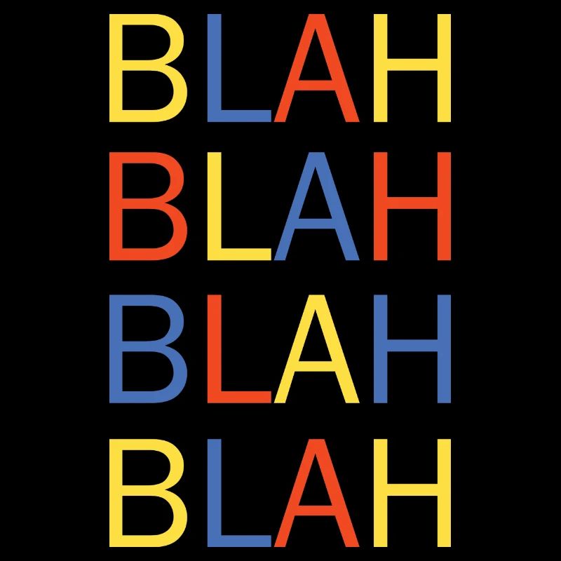 blah blah