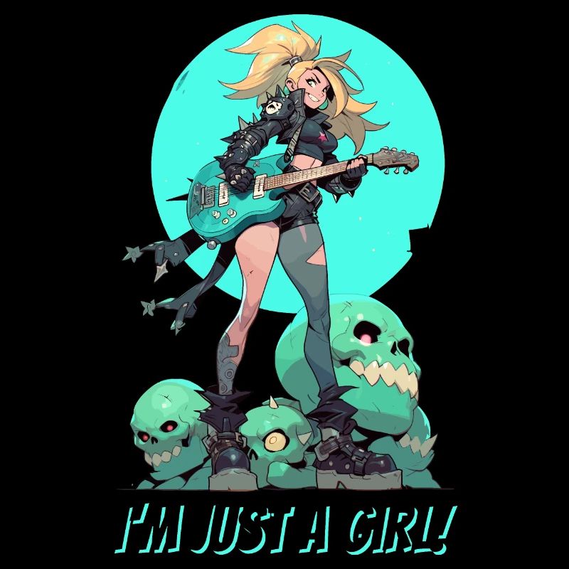 I'm just a Girl