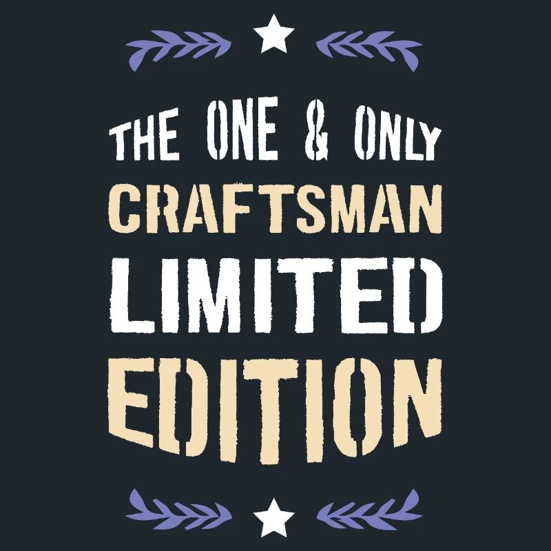 Craftsman Limited Edition – Ein Einzelstück