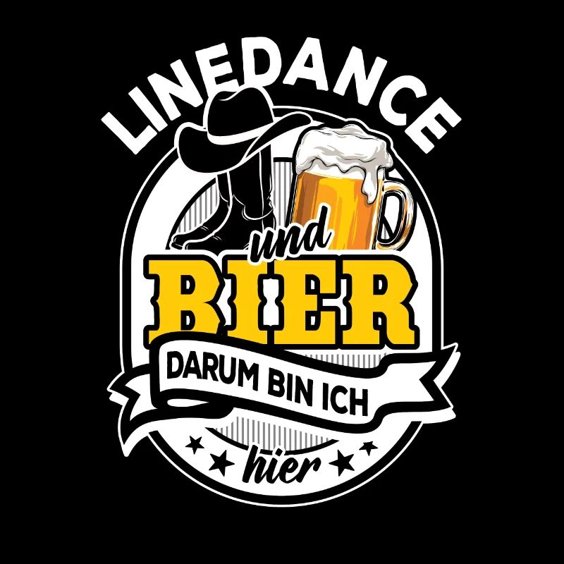 Linedance und Bier darum bin ich hier