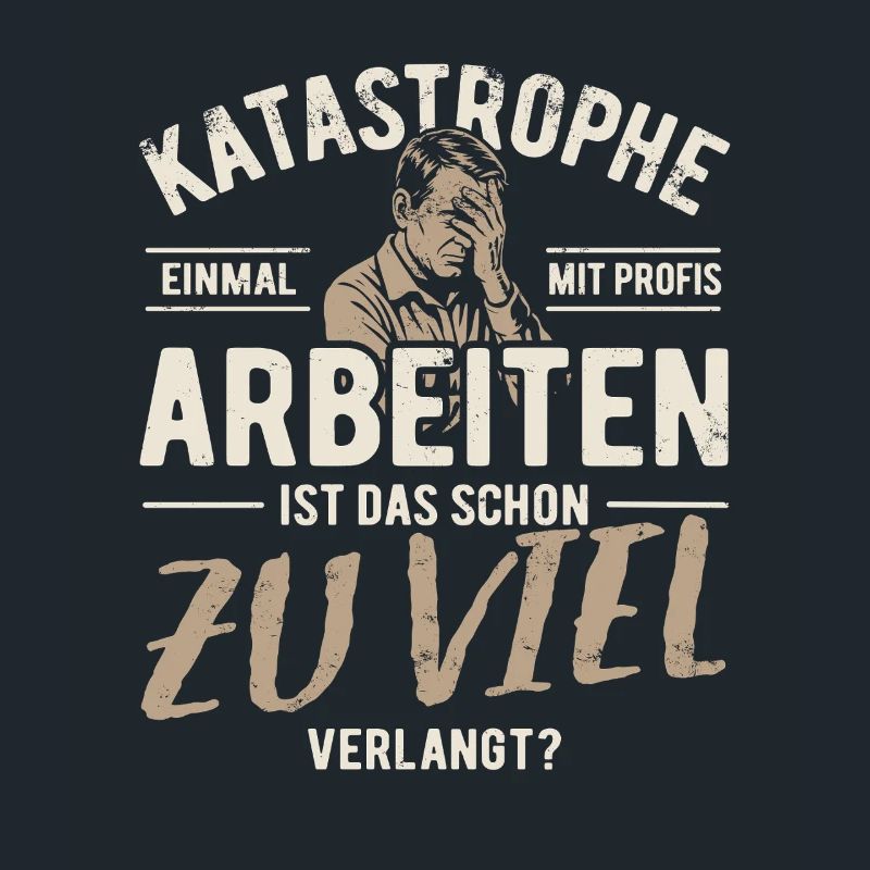 Katastrophe - einmal mit Profis arbeiten