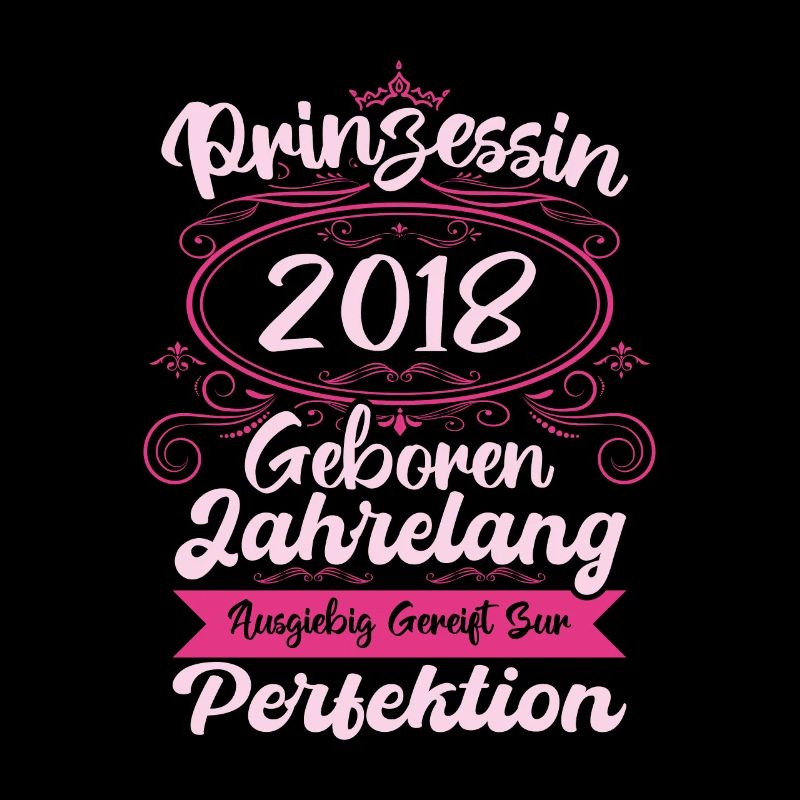 Prinzessin seit 2018 Geburtstag 2018