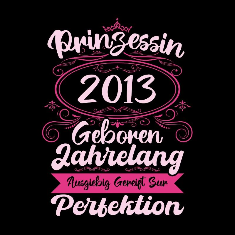 Prinzessin seit 2013 Geburtstag 2013