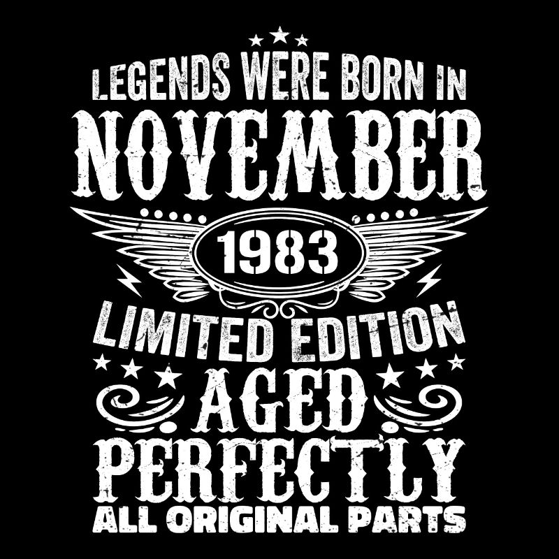 Legendary since November 1983 - 1983 November