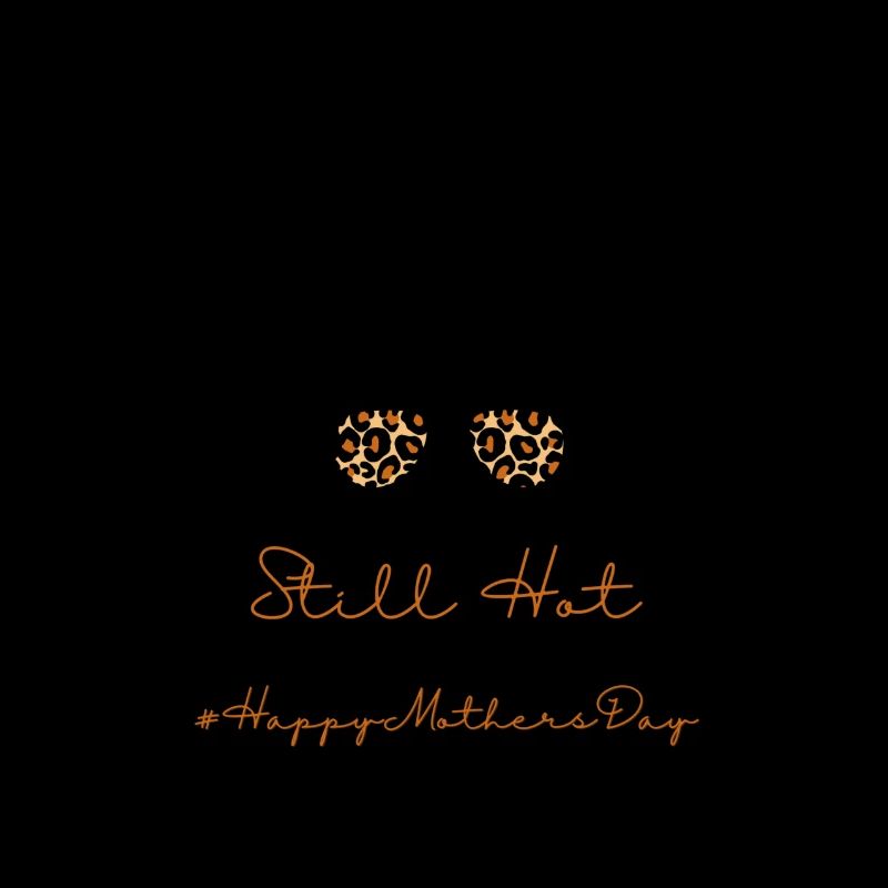 Immer noch heiß #HappyMothersDay (2)
