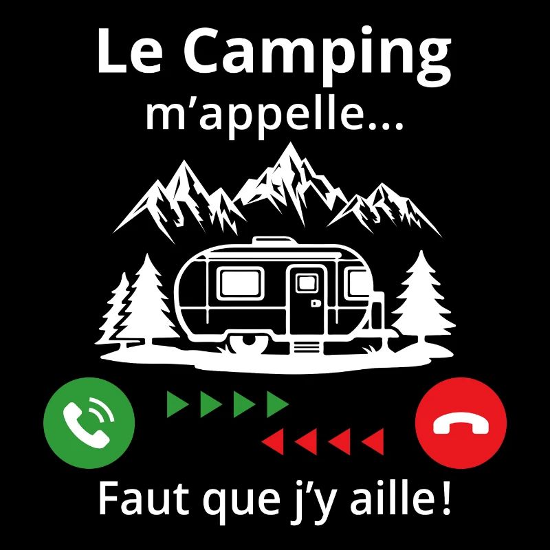 Le camping m'appelle faut que j'y aille!
