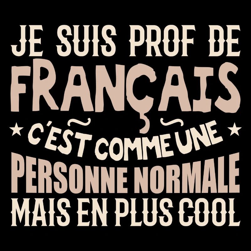 Je suis prof de français
