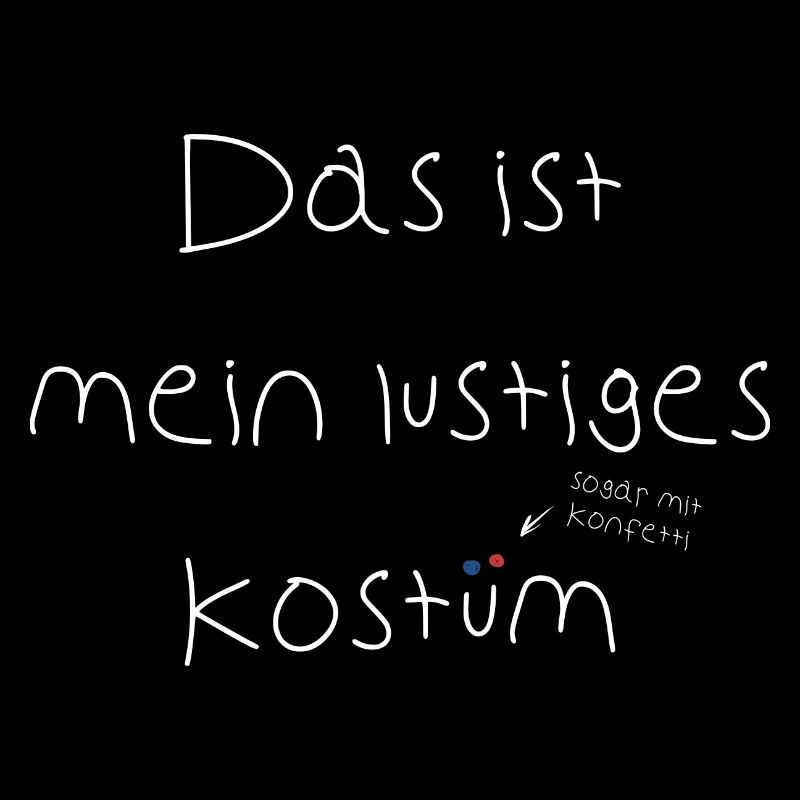 Das ist mein lustiges Kostüm, sogar mit Konfetti