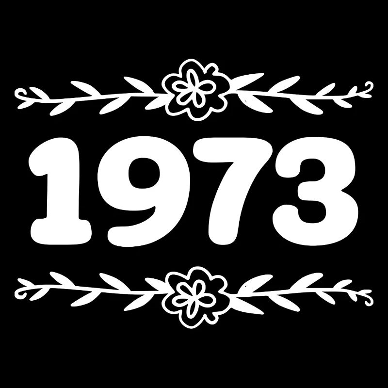 1973 Vintage 1973 Retro 1973 Anniversary 1973