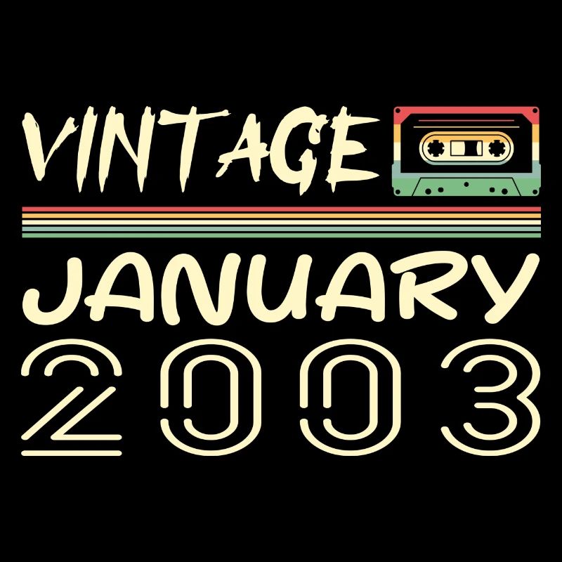 Vintage Janvier 2003 - Anniversaire Janvier 2003