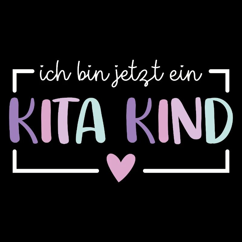 Ich bin jetzt ein Kitakind 2025 Kita Start