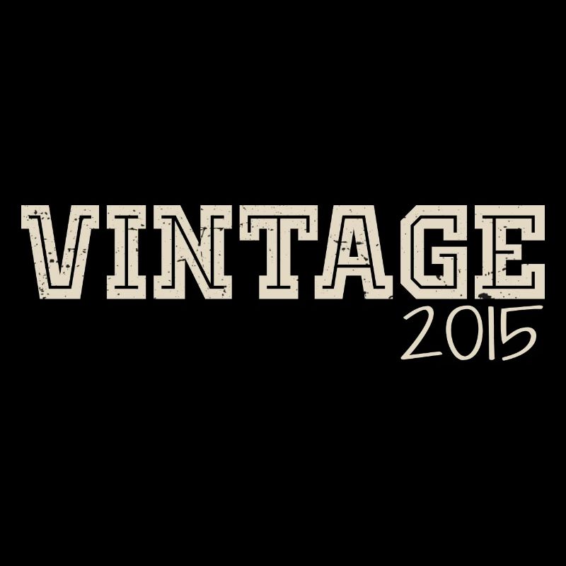 Vintage 2015 Original 2015 Rétro 2015 Cadeau 2015