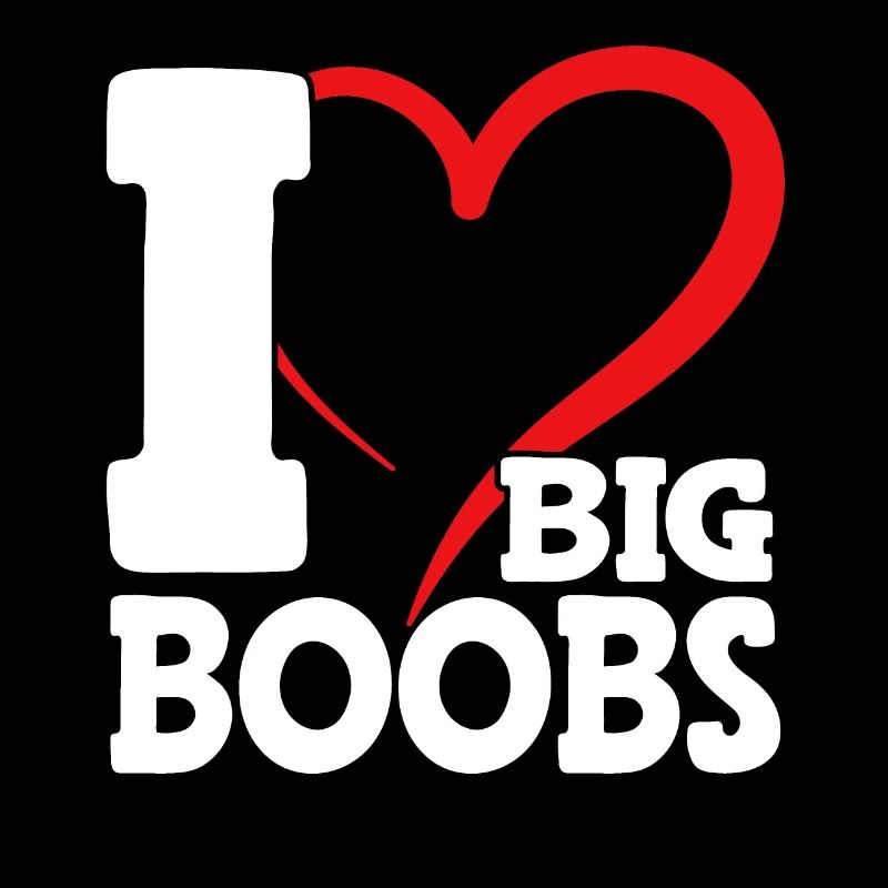 J’adore les gros seins