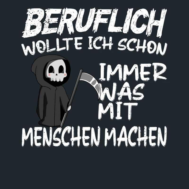 Beruflich was mit Menschen machen - Sensenmann