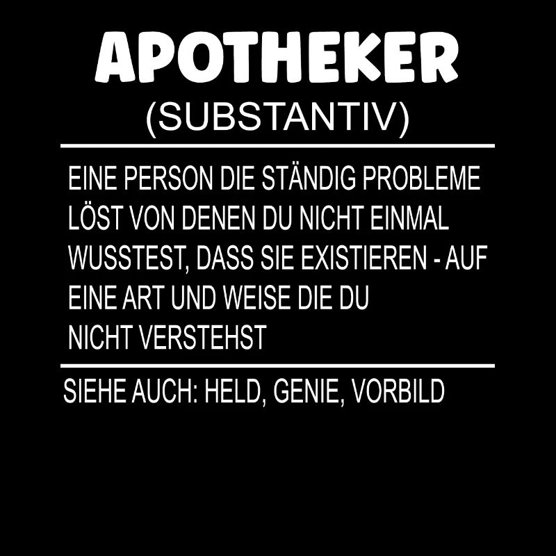 Wörterbuch Erklärung APOTHEKER Held, Genie