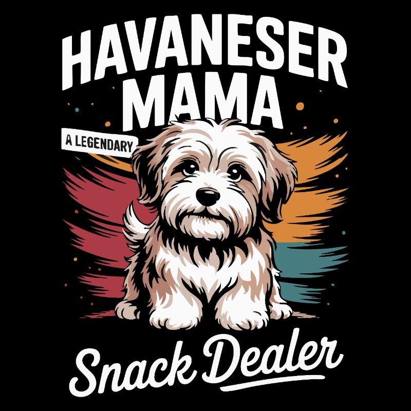 Havanese mom, legendary snack dealer