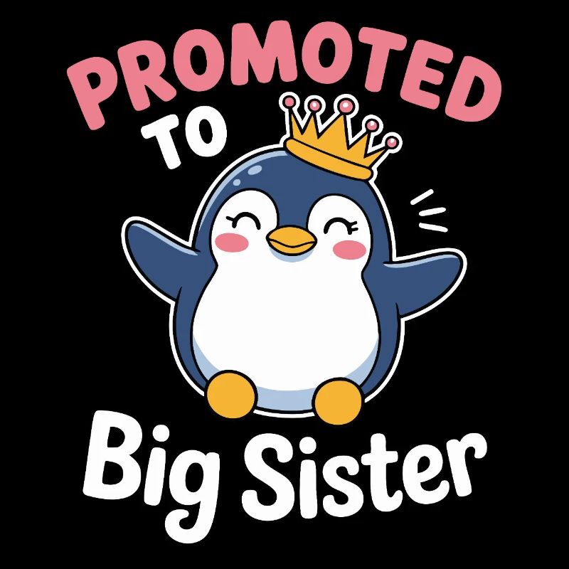 Zur großen Schwester befördert – Pinguin Design
