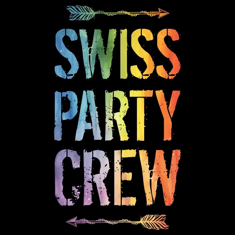 Swiss Party Crew Spruch Schweiz