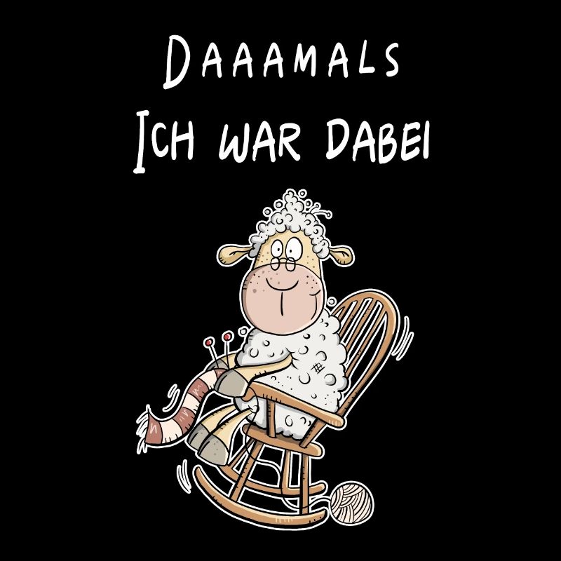 Daaamals - Ich War Dabei Schaf I Funshirt Senior