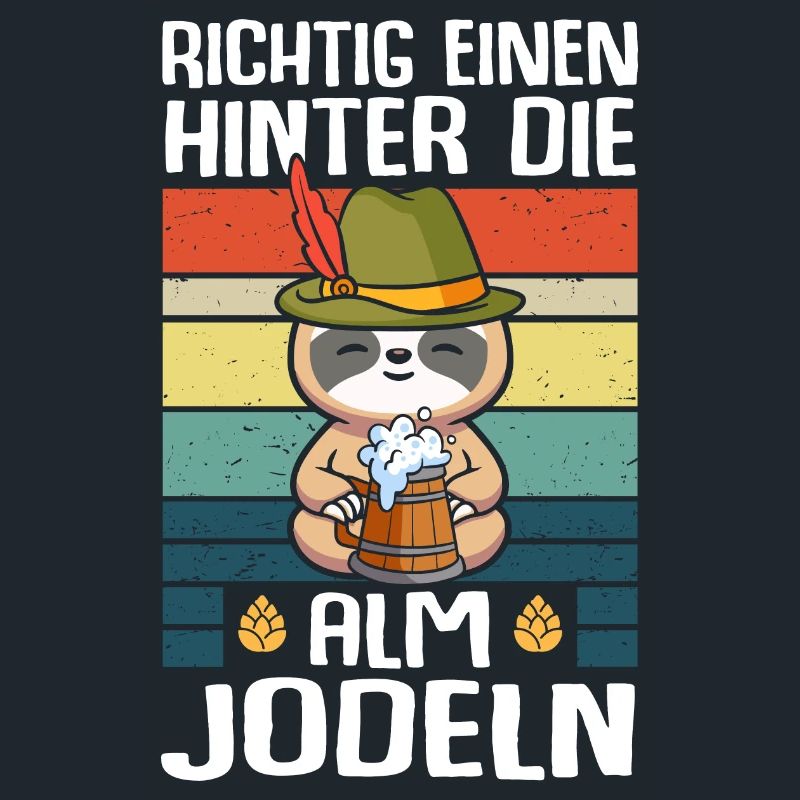 Einen Hinter Die Alm Jodeln Trinkspruch