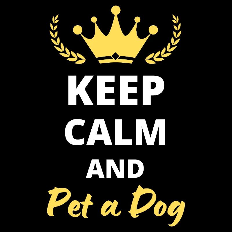 Keep Calm and Pet a Dog - Cute Design