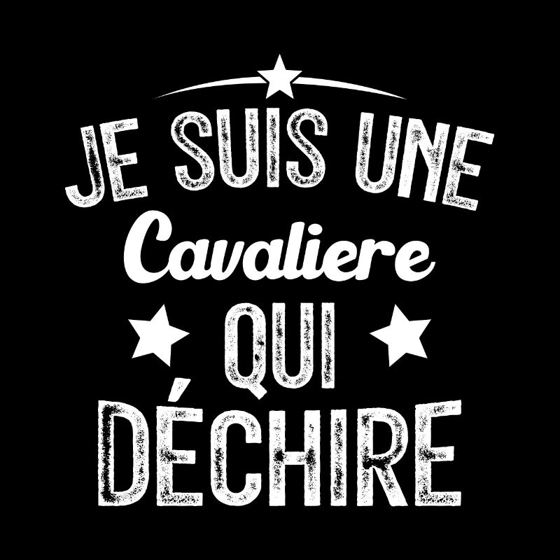 Je suis une Cavalière Qui Déchire