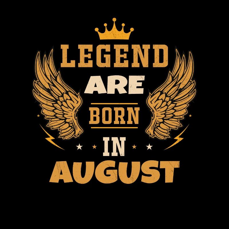 Die im August geborene Legende Geburtstagsgeschenk