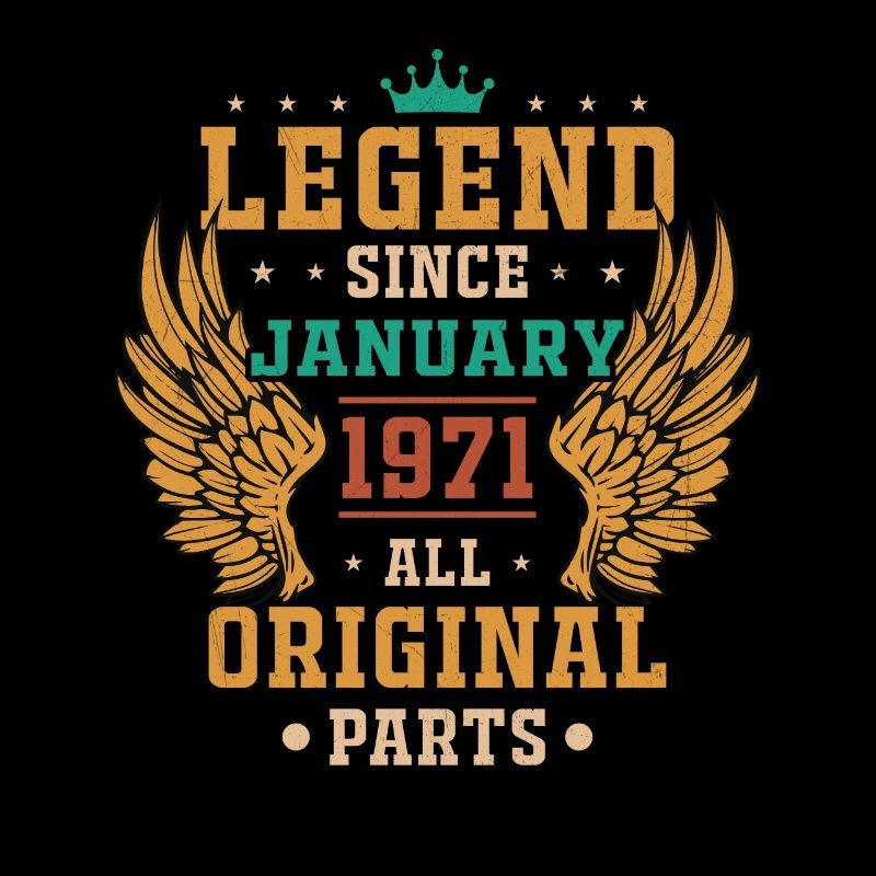 Legende seit Januar 1971 Geburtstagsgeschenk