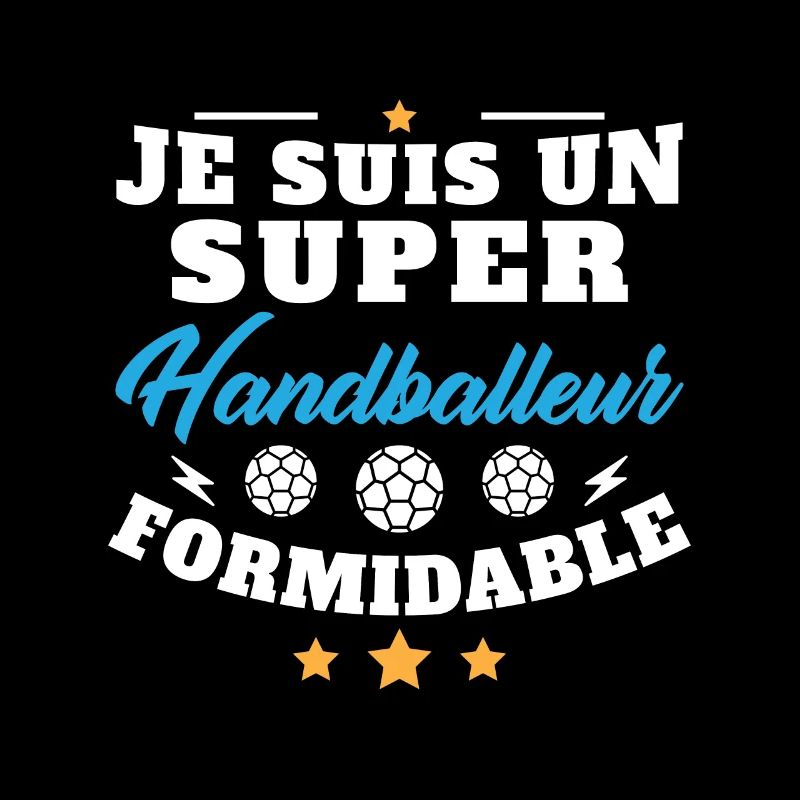 Humour Super Handballeur formidable Handball