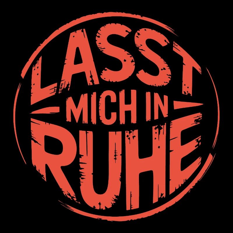 Lasst mir meine Ruhe - einfach in Ruhe lassen