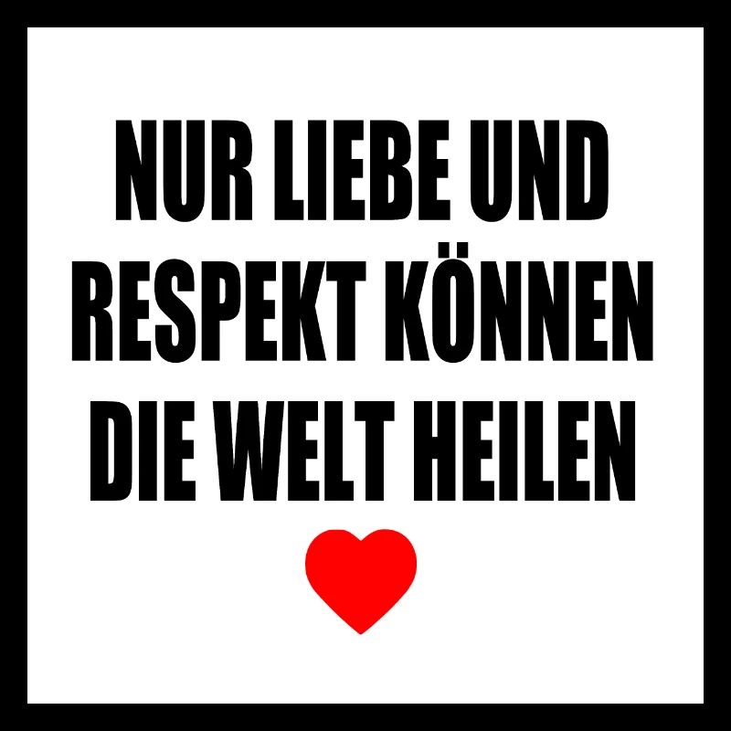 Seuls l’amour et le respect peuvent guérir le monde