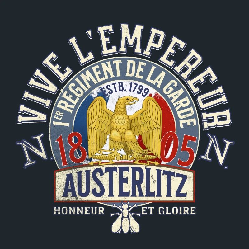 Vive l empereur Austerlitz 1805