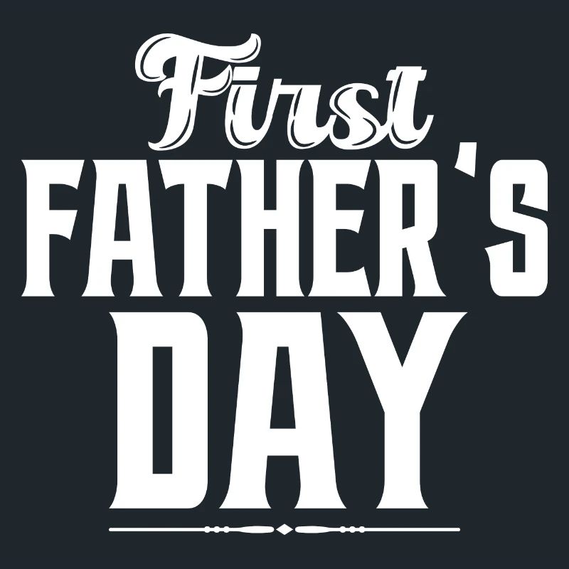 Dad's First Father's Day