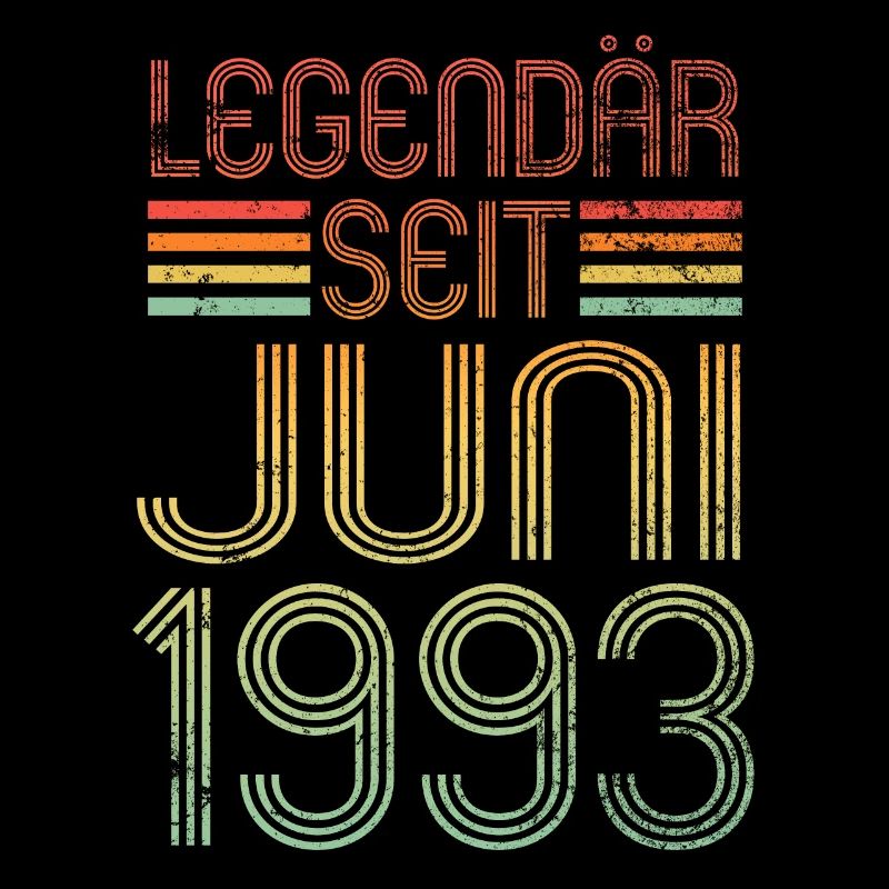Legendär seit Juni 1993 - Geburtstag Retro