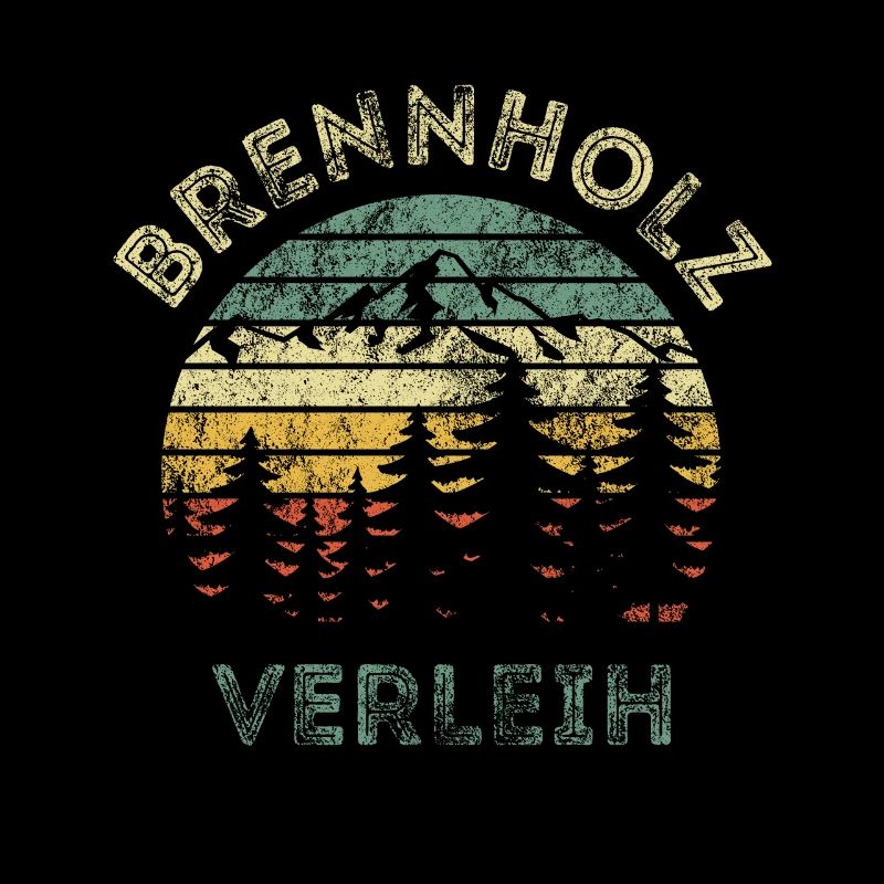 Brennholz Verleih - Ironie - Spruch