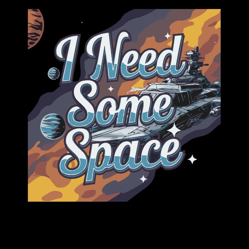 I need some space - ich brauche Raum