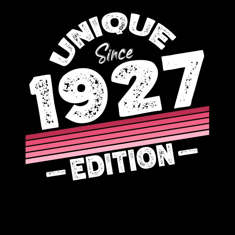 Unique depuis 1927 Edition Anniversaire Millésime 1927