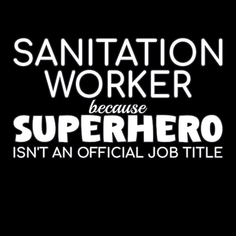 Sanitation worker Superhero