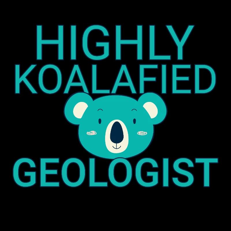 Geologist Koalafied Geology