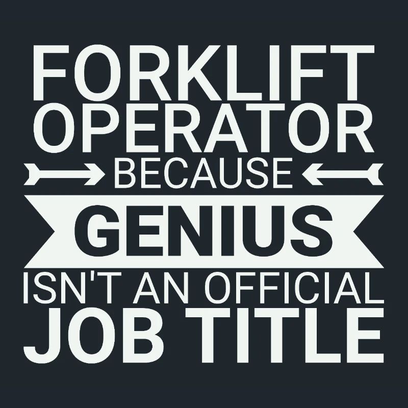 Forklift Operator Genius Forklift Driver