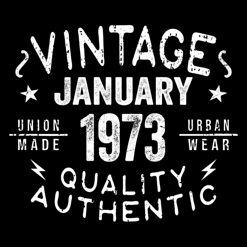 Cadeau d’anniversaire 1973 - né en janvier 1973