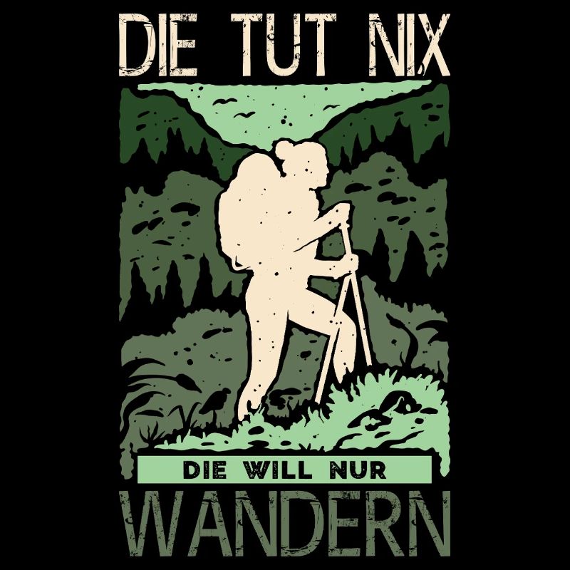 Wandern Sprüche Wanderer Wanderoutfits