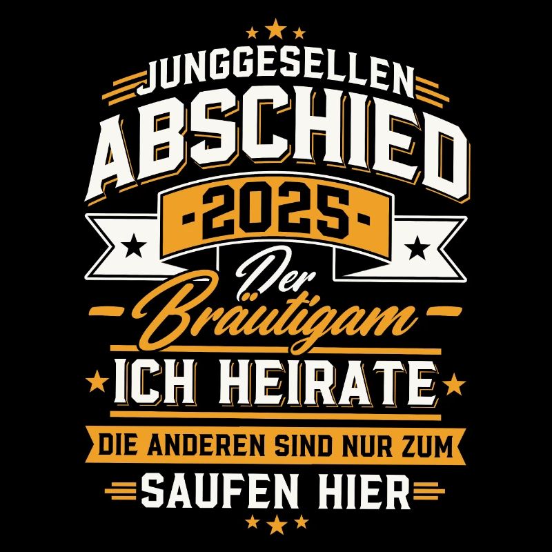 Junggesellenabschied 2025 Der Bräutigam
