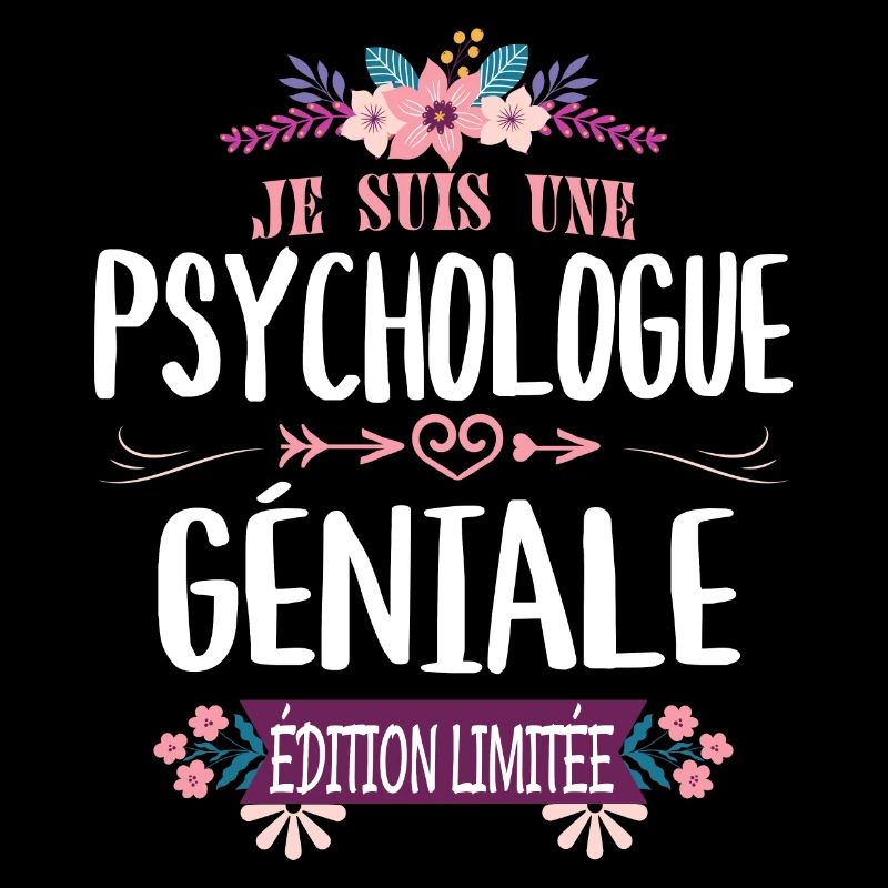 Édition Limitée Psychologue Géniale