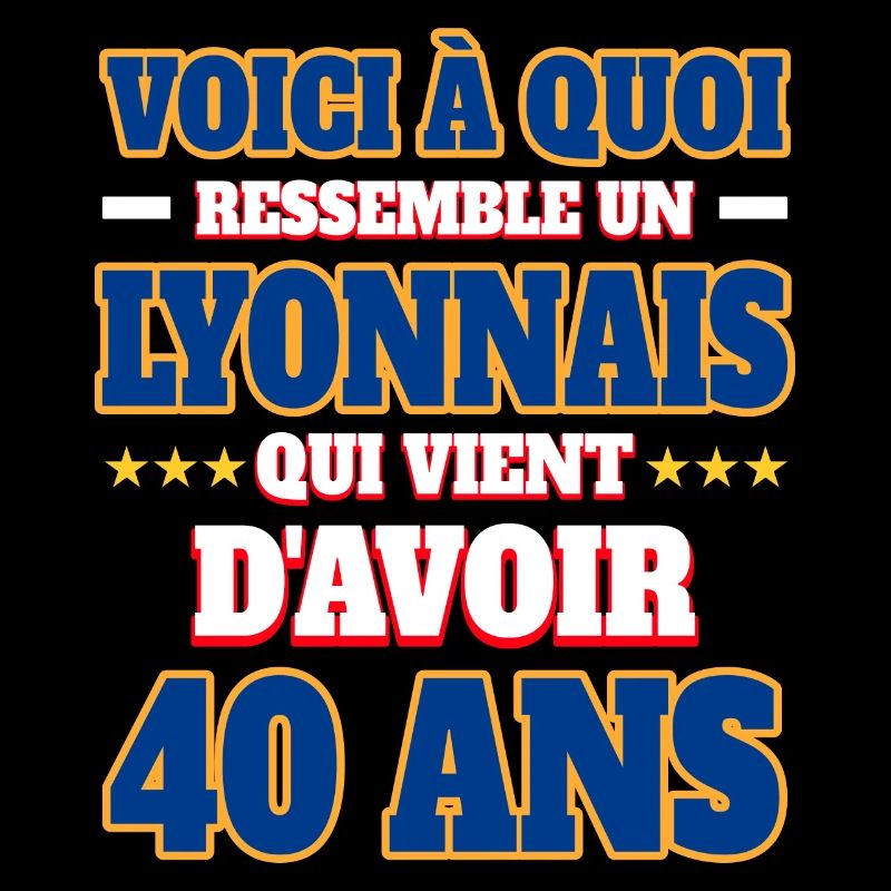 Supporter De Lyon Anniversaire 40 Ans