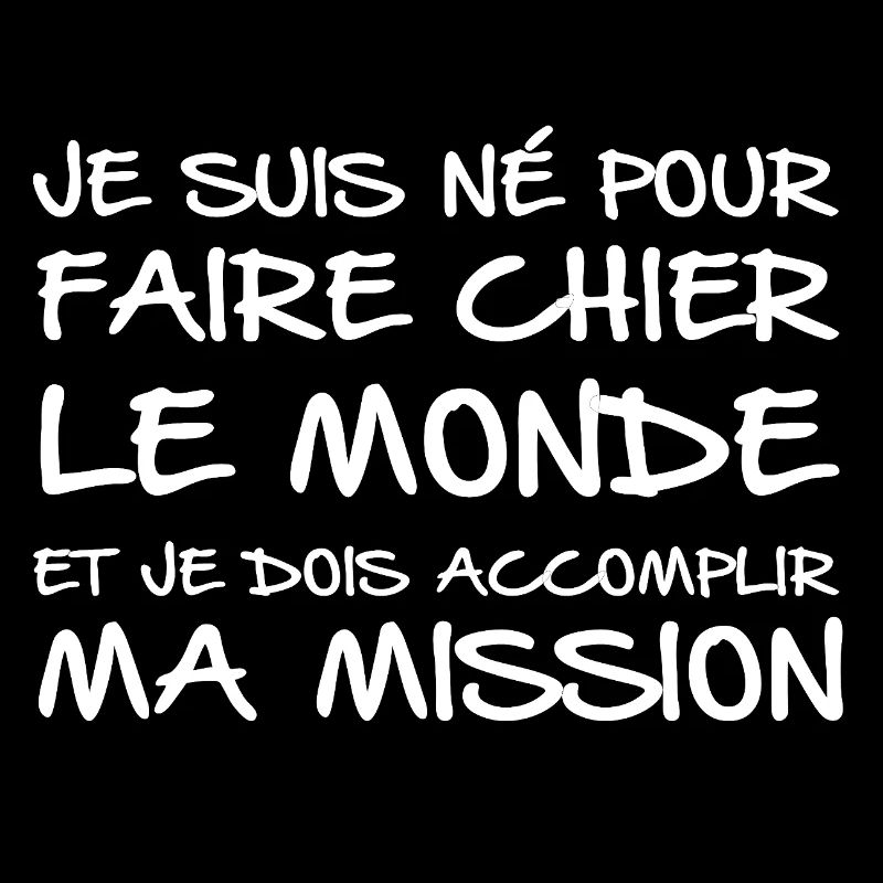 Dois Accomplir Ma Mission