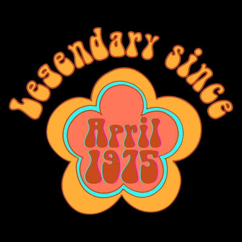 Legendär seit April 1975 Geburtstag Retro