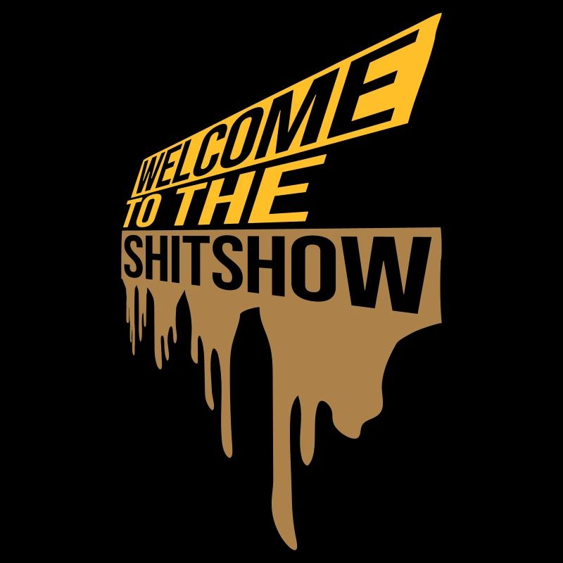 Drops Welcome Shitshow