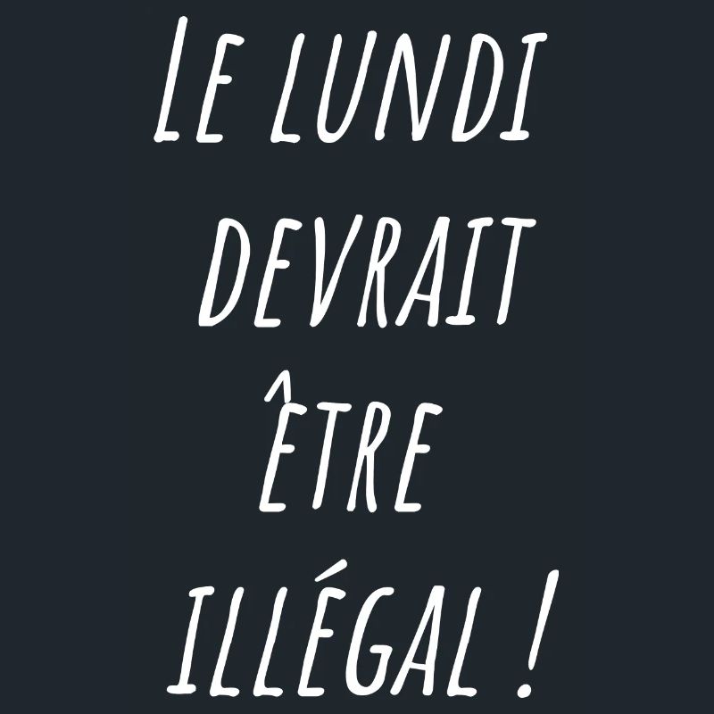 Le lundi devrait être illégal