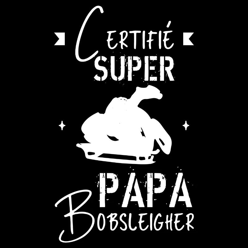 Super papa Bobsleigher cadeau père
